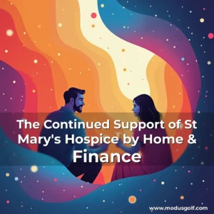 Read more about the article The Continued Support of St Mary’s Hospice by Home & Finance